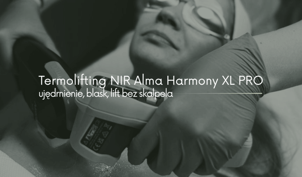 Termolifting NIR Alma Harmony XL PRO anti age