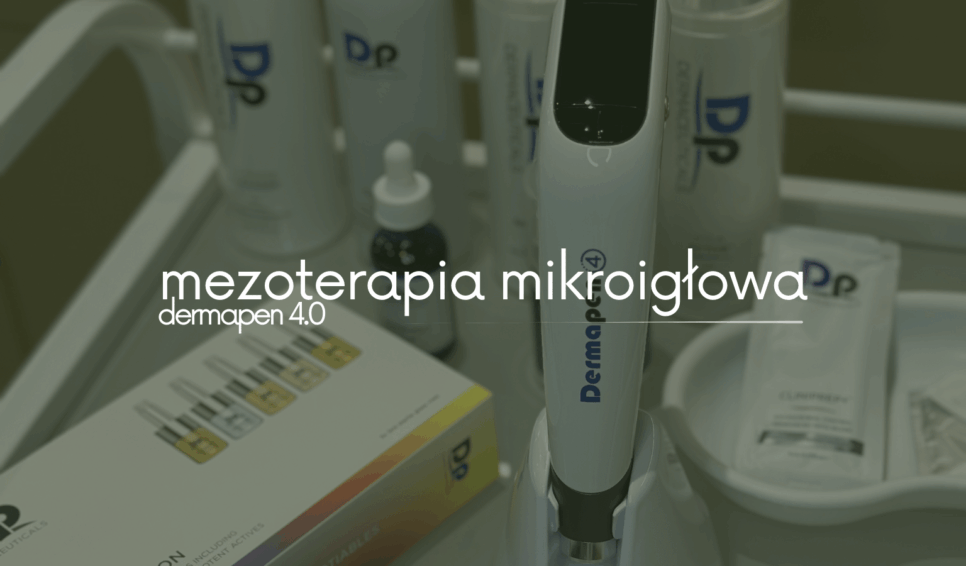 mezoterapia mikroigłowa dermapen 4.0